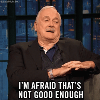 A Man In A Suit And Tie Says I 'M Afraid That 'S Not Good Enough GIF