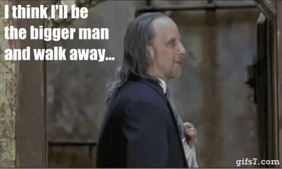 A Man In A Suit And Tie Says " I Think I 'Ll Be The Bigger Man And Walk Away ... " GIF
