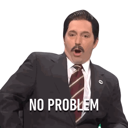 A Man In A Suit And Tie Says " No Problem " On A White Background Sticker
