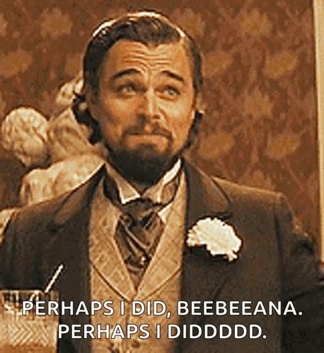 A Man In A Suit And Tie Says Perhaps I Did Beebeana Perhaps I Diddddd GIF