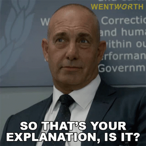 A Man In A Suit And Tie Says So That 'S Your Explanation GIF