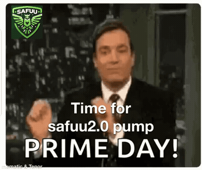 A Man In A Suit And Tie Says Time For Safuu 2.0 Pump Prime Day ! GIF