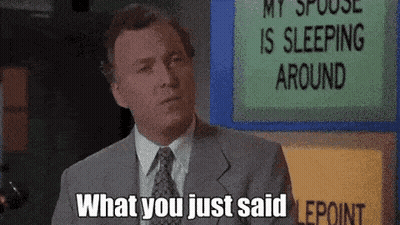 A Man In A Suit And Tie Says " What You Just Said " GIF