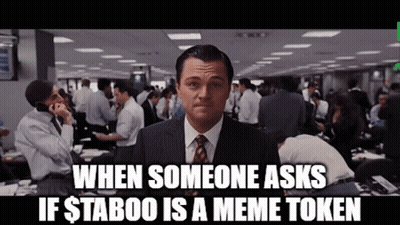 A Man In A Suit And Tie Says When Someone Asks If $ Taboo Is A Meme Token In Front Of A Crowd GIF