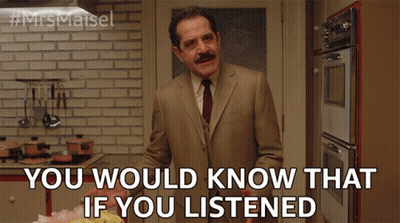 A Man In A Suit And Tie Says " You Would Know That If You Listened " In A Kitchen GIF