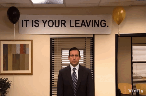 Man In Suit It Is Your Leaving Sign GIF