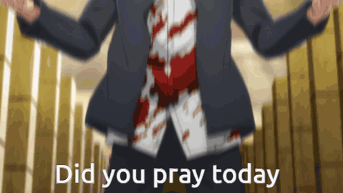 A Man In A Suit And Tie With The Words Did You Pray Today Below Him GIF
