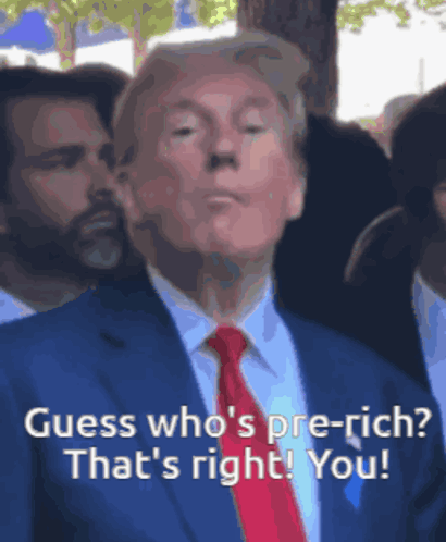 A Man In A Suit And Tie With The Words Guess Who 'S Pre-Rich That 'S Right You GIF