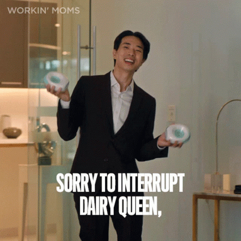 A Man In A Suit Is Holding A Container And Says Sorry To Interrupt Dairy Queen GIF