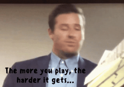 A Man In A Suit Is Holding A Piece Of Paper With The Words " The More You Play The Harder It Gets " Below Him GIF