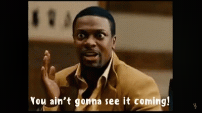 A Man In A Suit Is Saying You Ain 'T Gonna See It Coming GIF