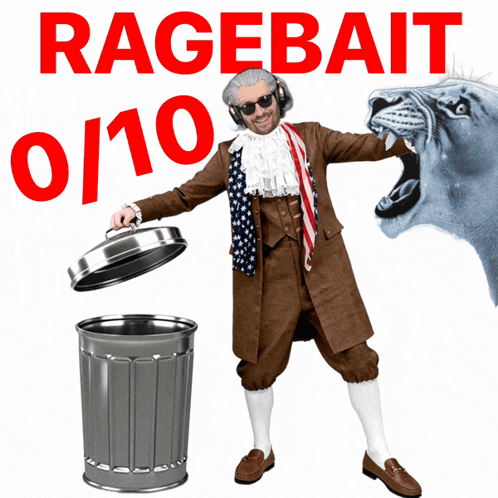 A Man In A Suit Is Standing Next To A Trash Can With The Words Ragebait 1/10 Above Him GIF