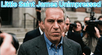 A Man In A Suit Is Surrounded By Reporters With The Caption Little Saint James Unimpressed On The Bottom GIF