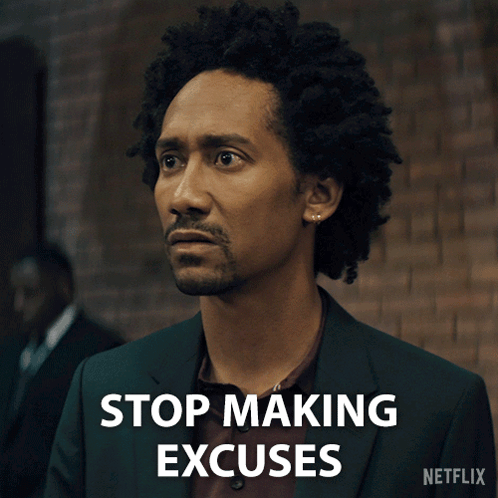 A Man In A Suit Says " Stop Making Excuses " In White Letters GIF