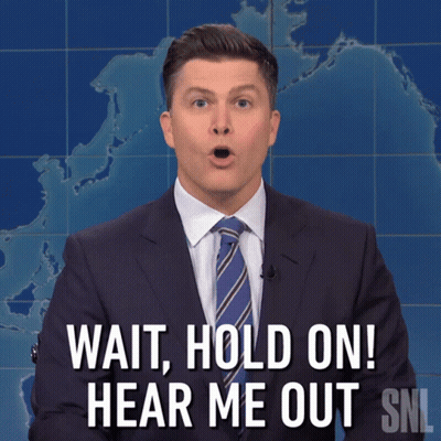A Man In A Suit Says Wait Hold On Hear Me Out Snl GIF