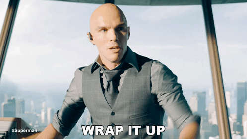 A Man In A Suit Says Wrap It Up GIF