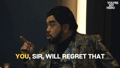 A Man In A Suit Says " You Sir Will Regret That " While Pointing GIF