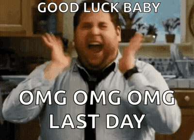 A Man In A Tie Is Making A Funny Face And Says Good Luck Baby Omg Omg Omg Last Day . GIF