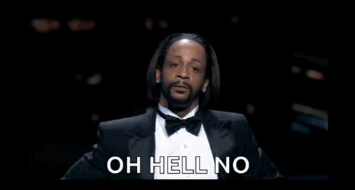 A Man In A Tuxedo Is Making A Face And Saying `` Oh Hell No '' . GIF