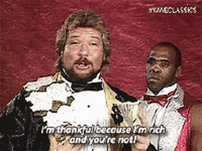 A Man In A Tuxedo Says I 'M Thankful Because I 'M Rich And You Are Not GIF