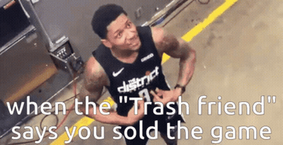 A Man In A Washington D.c. Jersey Says " When The Trash Friend " GIF