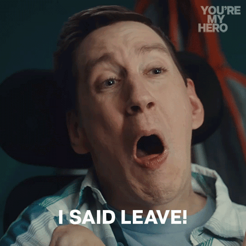 A Man In A Wheelchair Says " I Said Leave " With His Mouth Open GIF
