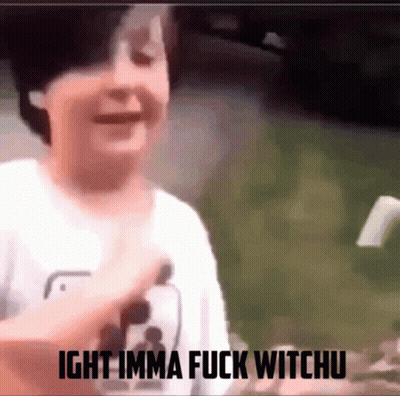 A Man In A White Shirt Says ' Ight Imma Fuck Witchu ' GIF