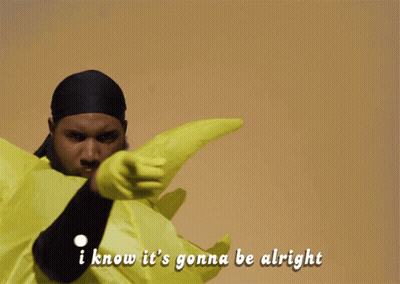A Man In A Yellow Inflatable Costume Says I Know It 'S Gonna Be Alright GIF