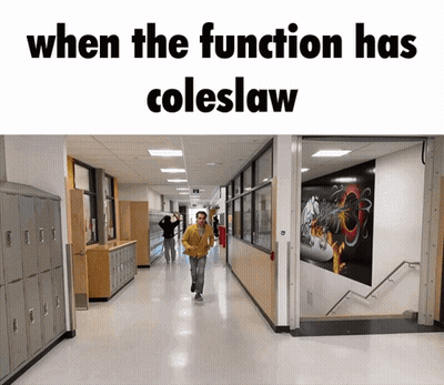 A Man In A Yellow Jacket Is Running Down A Hallway With The Words When The Function Has Coleslaw GIF