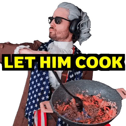 A Man In An American Flag Costume Is Holding A Pan Of Food With The Words Let Him Cook Below Him Sticker