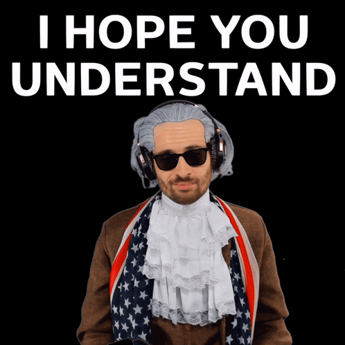 A Man In An American Flag Costume Is Wearing Sunglasses And Headphones And Says " I Hope You Understand " GIF