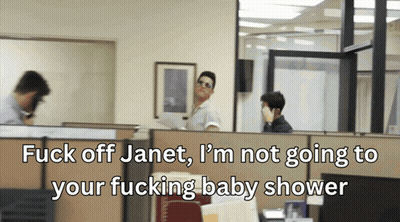 A Man In An Office Cubicle Says " Fuck Off Janet " GIF