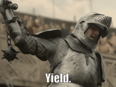 A Man In Armor Is Holding A Sword With The Word Yield Written Below Him GIF