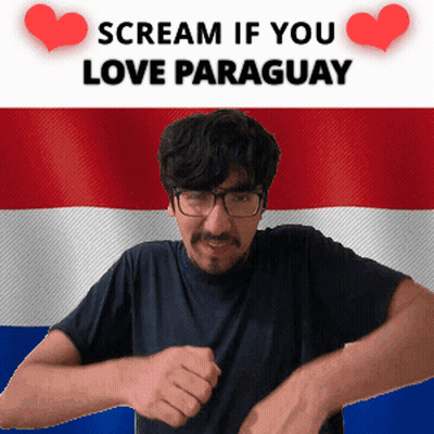 A Man In Front Of A Paraguay Flag With The Words " Scream If You Love Paraguay " GIF