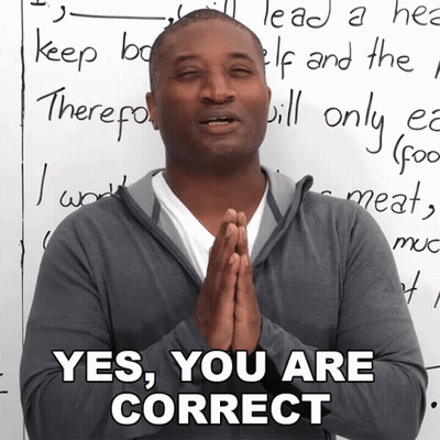 A Man In Front Of A White Board Says " Yes You Are Correct " GIF