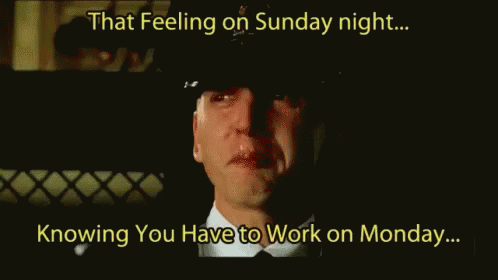 A Man Is Crying With The Words That Feeling On Sunday Night Knowing You Have To Work On Monday Below Him GIF