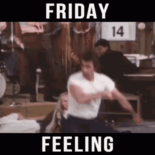 A Man Is Dancing In A Room With A Sign That Says `` Friday Feeling '' . GIF