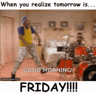 A Man Is Dancing In Front Of A Drum Set And Says Good Morning Friday GIF