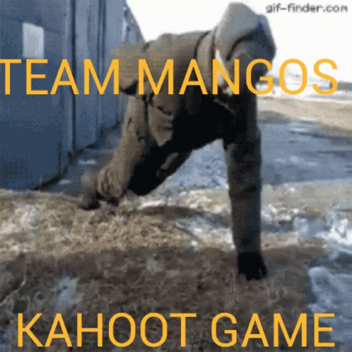 A Man Is Doing Push Ups In The Snow With The Words Team Mangos Kahoot Game Written Above Him GIF