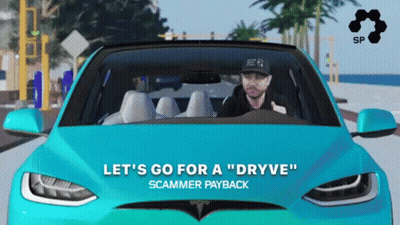 A Man Is Driving A Blue Tesla With The Words Let 'S Go For A " Dryve " Scammer Payback GIF