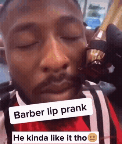 A Man Is Getting His Lips Shaved By A Barber With A Caption That Says Barber Lip Prank He Kinda Like It Tho GIF