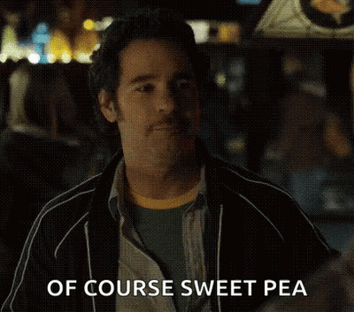 A Man Is Giving A Thumbs Up And Saying `` Of Course Sweet Pea '' While Sitting In A Car . GIF