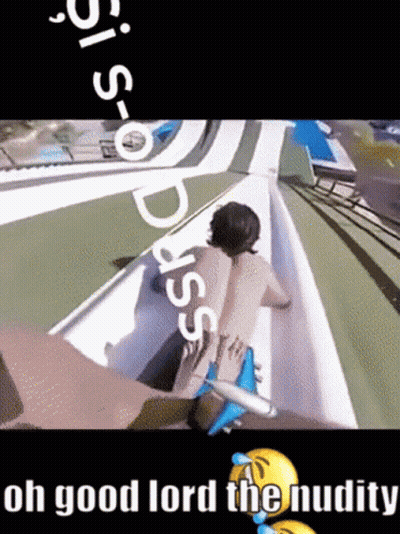 A Man Is Going Down A Water Slide With The Words Oh Good Lord The Nudity GIF