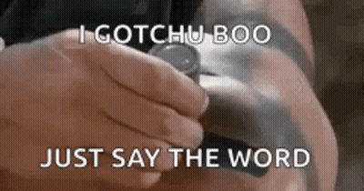 A Man Is Holding A Bottle Opener In His Hand And Saying `` I Gotchu Boo Just Say The Word `` . GIF
