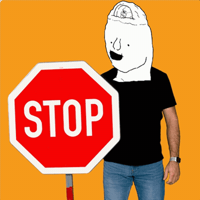 A Man Is Holding A Stop Sign With A Cartoon Face On His Head GIF