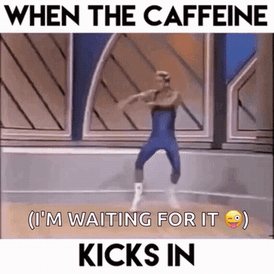 A Man Is Jumping In The Air With The Caption When The Caffeine Kicks In GIF