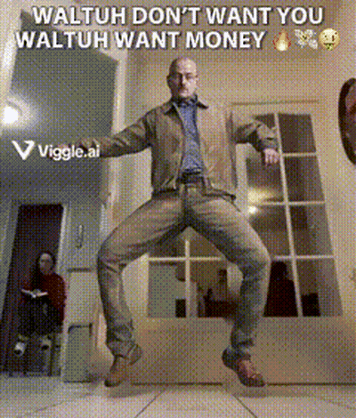 A Man Is Jumping In The Air With The Words Waltuh Don T Want You Waltuh Want Money GIF