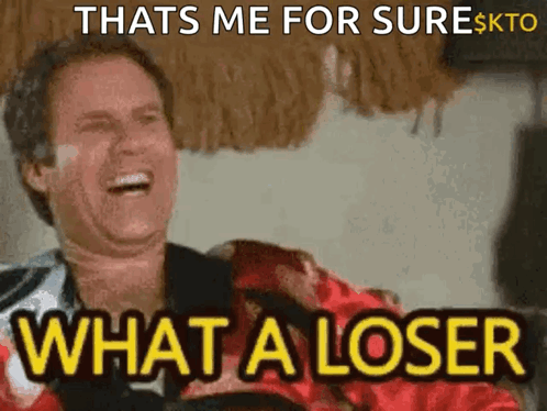 A Man Is Laughing And Saying That 'S Me For Sure , What A Loser . GIF
