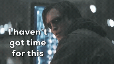 A Man Is Looking At A Screen With The Words " I Haven 'T Got Time For This " Written Below Him GIF