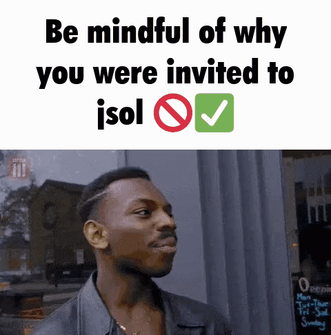 A Man Is Looking At A Sign That Says Be Mindful Of Why You Were Invited To Isol . GIF